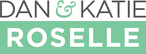 Dan and Katie Roselle